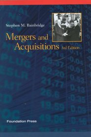Mergers and Acquisitions, 3d (Concepts and Insights)