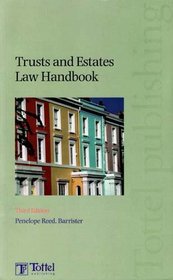 Trusts and Estates Law Handbook