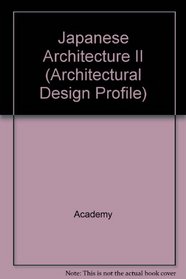 Japanese Architecture II (Architectural Design Profile)