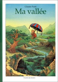 Ma vallee (French Edition)