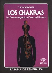 Los Chakras (Tabla de Esmeralda) (Spanish Edition)