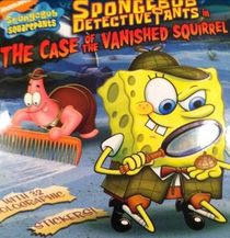 Spongebob Detective Pants in the case of the vanished squirrel
