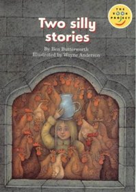 Two Silly Stories (Fiction 1 Early Years)(Longman Book Project)