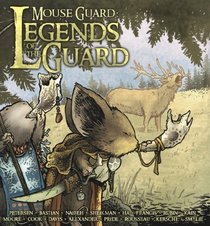 Mouse Guard: Legends of the Guard v. 1 (Mouseguard)