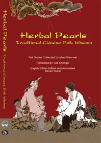 Herbal Pearls: Traditional Chinese Folk Wisdom
