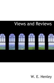 Views and Reviews