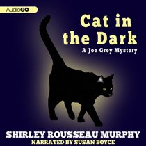 Cat in the Dark (Joe Grey, Bk 4) (Audio CD) (Unabridged)