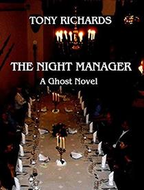 The Night Manager: A Ghost Novel