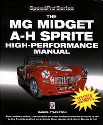 The MG Midget & Austin Healey Sprite High Performance Manual (Speedpro)