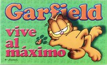 Garfield, Vive Al Maximo