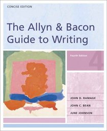 Allyn  Bacon Guide to Writing, Concise Edition, The (4th Edition)
