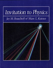 Invitation to Physics