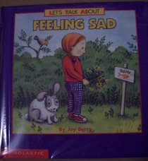 Let's Talk About Feeling Sad