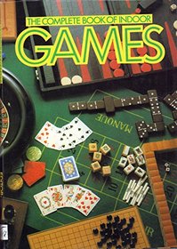 Complete Book of Indoor Games/#07152