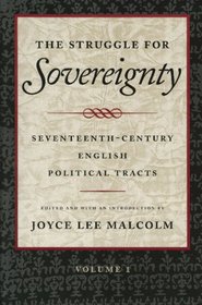 The Struggle For Sovereignty: Volume I