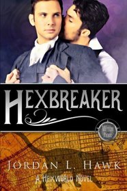 Hexbreaker (Hexworld) (Volume 1)