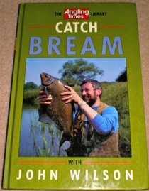 Catch Bream (