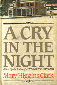 A Cry In The Night