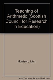 Teaching of Arithmetic (Scottish Council for Research in Education)