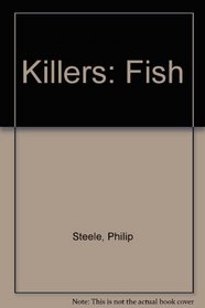 Killers: Fish