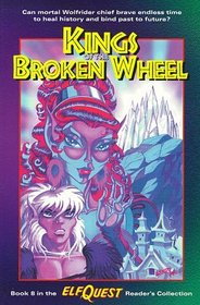 Elfquest Reader's Collection #8: Kings of the Broken Wheel