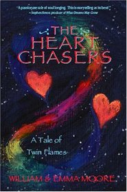 The Heart Chasers: A Tale Of Twin Flames