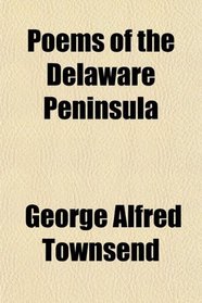 Poems of the Delaware Peninsula
