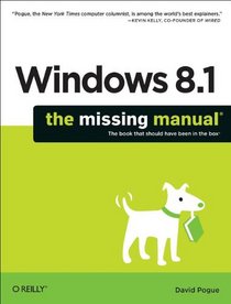 Windows 8.1: The Missing Manual