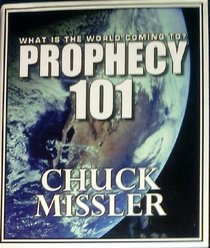 Prophecy 101 K