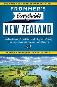 Frommer's EasyGuide to New Zealand (Easy Guides)