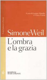 L'ombra e la grazia