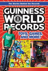 Guinness World Records: Toys, Games, and More!