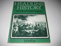 Headline History: In the Eighteenth Century