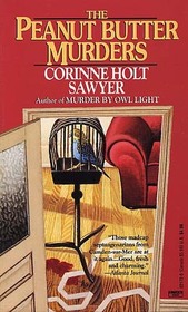 The Peanut Butter Murders (Benbow and Wingate, Bk 4)