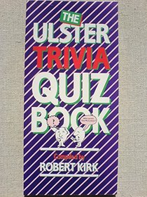 The Ulster Trivia Quiz Book
