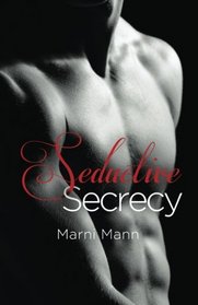 Seductive Secrecy (Shadows Series)