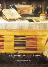 The Reformation of the Image