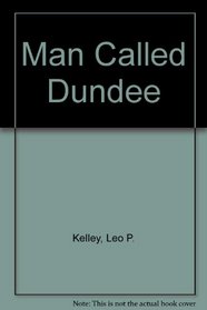 Man Called Dundee