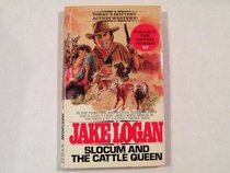 Slocum and the Cattle Queen (Slocum Series #57)