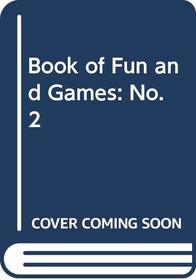 Book of Fun and Games