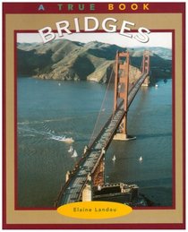 Bridges (True Books)