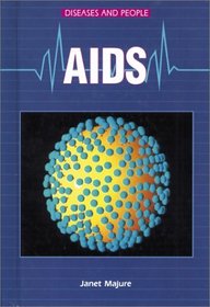 AIDS (Diseases and People)