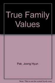 True Family Values