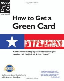 How To Get A Green Card: Legal Ways to Stay in the U.S.A.