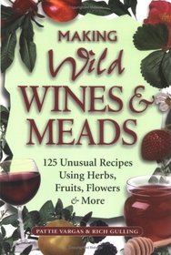 Making Wild Wines & Meads