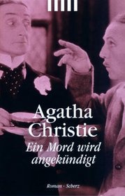 Ein Mord wird angekündigt.