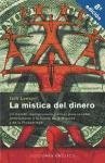 La Mistica del Dinero (Spanish Edition)