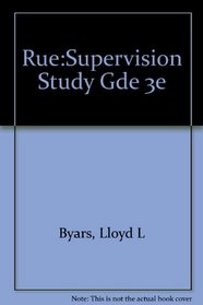 Student Study Guide for use with Supervision: Key Link to Productivity