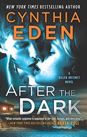 After the Dark (Killer Instinct, Bk 1)