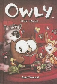 Tiny Tales (Turtleback School & Library Binding Edition) (Owly)